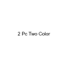 2 Pc Two Color